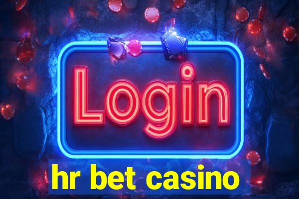 hr bet casino